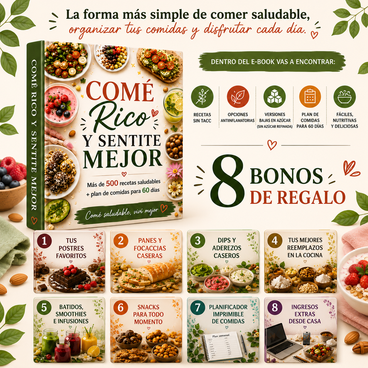 Comé rico y sentite mejor: +500 recetas saludables + Plan de comidas para 60 días